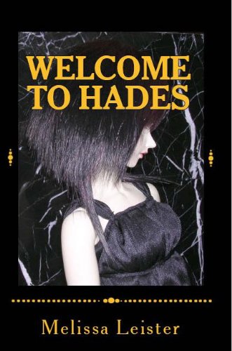Welcome to Hades (Natasha Carmichael Series:  Book Two 2)