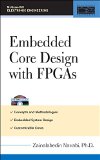 Embedded Core Design with FPGAs (McGraw-Hill Electronic Engineering)