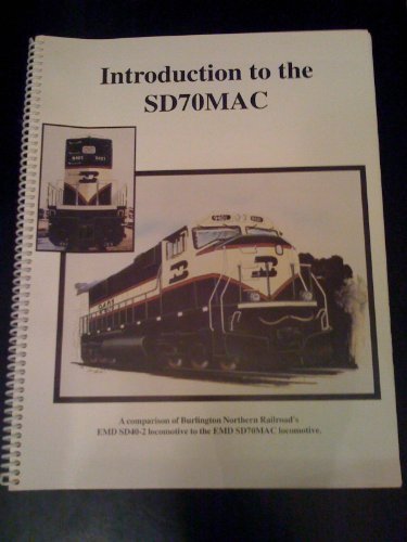 Introduction to the SD70MAC