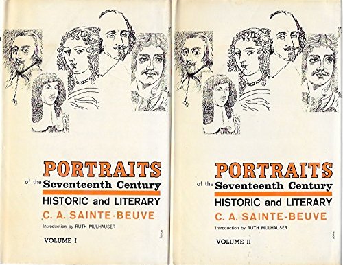 Portraits of the Seventeenth Century: Historic and Literary (2-Volume Set)