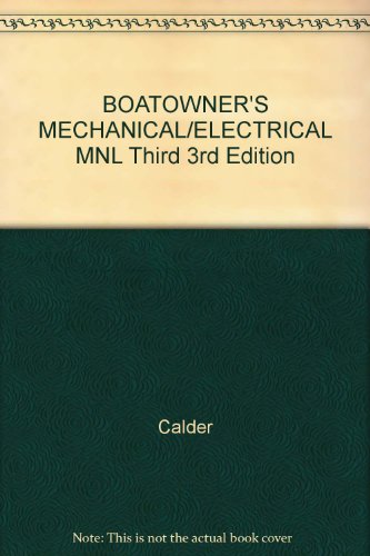 BOATOWNER'S MECHANICAL/ELECTRICAL MNL Third 3rd Edition