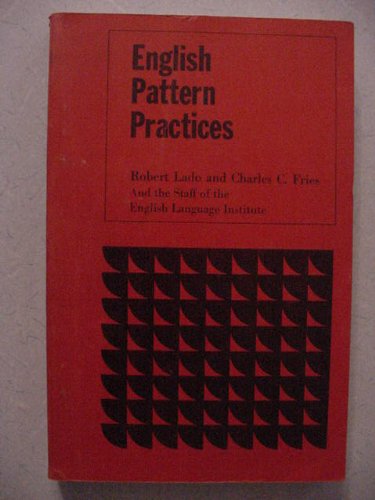 English Pattern Practices Establishing the Patterns as Habits