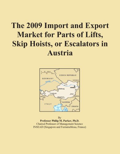 The 2009 Import and Export Market for Parts of Lifts, Skip Hoists, or Escalators in Austria