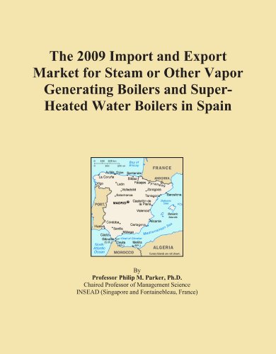 The 2009 Import and Export Market for Steam or Other Vapor Generating Boilers and Super-Heated Water Boilers in Spain