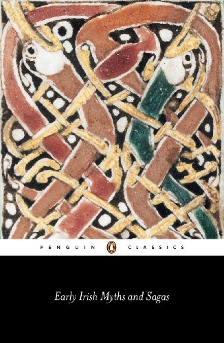 Early Irish Myths and Sagas (Classics)