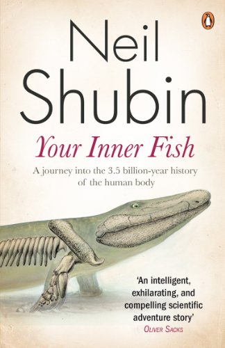 Your Inner Fish: The amazing discovery of our 375-million-year-old ancestor (English Edition)