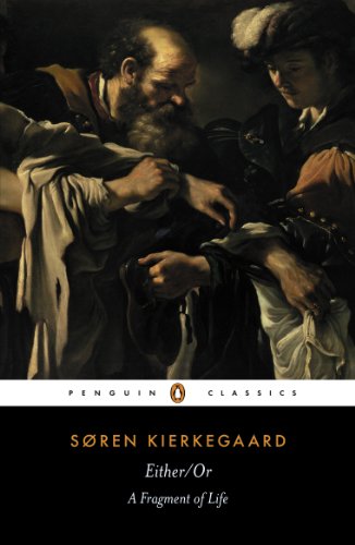 Either/Or: A Fragment of Life (Penguin Classics)