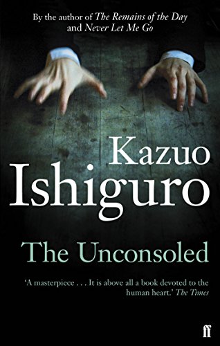 The Unconsoled (English Edition)
