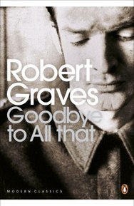 Goodbye to All That (Penguin Modern Classics) (English Edition)