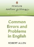 Common Errors and Problems in English (Penguin Writers Guides)