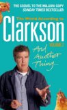 And Another Thing: The World According to Clarkson: v. 2
