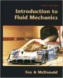 Introduction to Fluid Mechanics 5th Edition