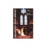 The Marriage Covenant: A Biblical Study on Marriage, Divorce, and Remarriage