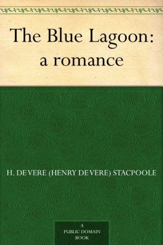 The Blue Lagoon: a romance