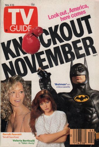 Tv Guide Magazine November 4-10 1989 (KNOCKOUT NOVEMBER- FARRAH FAWCETT -BATMAN -VALERIE BERTINELLI)