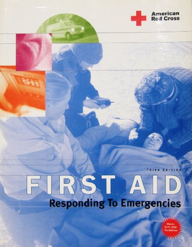 American Red Cross First Aid: Responding to Emergencies 3rd Edition