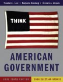 American Government: Power and Purpose: Core Edition (Without Policy Chapters): 2008 Election Update 10th Edition