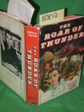 The Roar of Thunder: A Novel