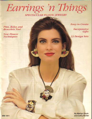 Earrings 'n Things: Spectacular Plastic Jewelry