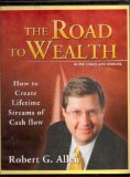 The Road to Wealth - How to Create Lifetime Streams of Cash Flow [Print + CD]