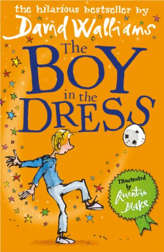 The Boy in the Dress: A book by David Walliams