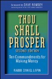 Thou Shall Prosper: Ten Commandments for Making Money