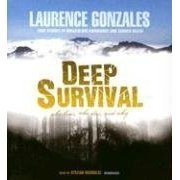 Deep Survival: Who Lives, Who Dies, And Why (Audio CD)