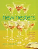 Party Basics for New Nesters: More Than 100 Fresh Ideas for Holidays and Every Day