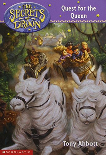 Secrets of Droon #10: Quest for the Queen [SECRETS OF DROON #10 SECRETS O]