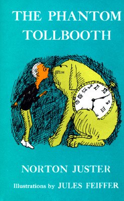 The Phantom Tollbooth [PHANTOM TOLLBOOTH 35/E]