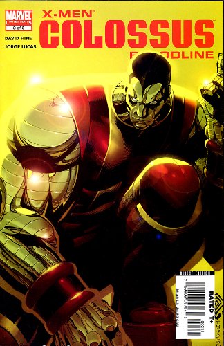 X-Men Colossus: Bloodline, No. 3 of 5