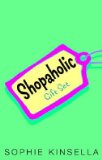 Shopaholic Gift Set: Confessions of a Shopaholic/Shopaholic Takes Manhattan/Shopaholic Ties the Knot [BOXED-SHOPAHOLIC GIFT SET 3V]