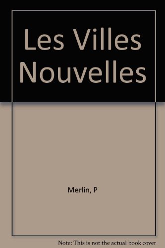 Les Villes Nouvelles