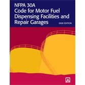 NFPA 30a: Motor Fuel Dispensing Facilities and Repair Garages