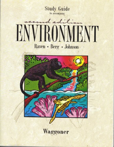 Environment, 2nd Edition, STUDY GUIDE