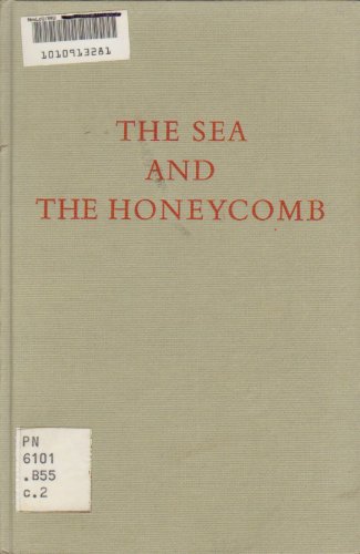 The Sea and the Honeycomb: A Book Of Poems