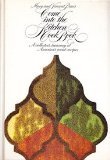 Come Into the Kitchen Cook Book:  A Collector's Treasury of America's Great Recipes