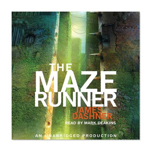 The Maze Runner: Maze Runner, Book 1