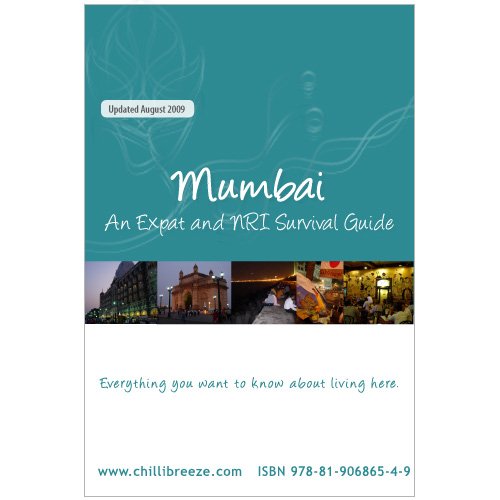 Mumbai: An Expat Information and Survival Guide
