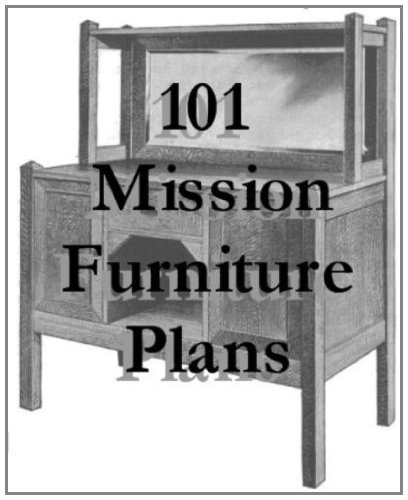 101 Mission Furniture Plans You Can Build