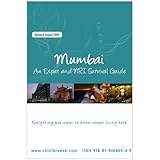 Mumbai: An Expat Information and Survival Guide