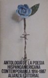 Antologia De La Poesia Hispanoamericana Contemporanea: 1914-1987