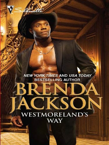 Westmoreland's Way (The Westmorelands series Book 16)