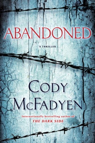 Abandoned: A Thriller (Smoky Barrett Book 4)