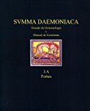 Summa Daemoniaca: Tratado de DemonologÃ­a y Manual de Exorcistas