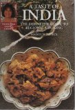 A Taste of India - The Definitive Guide to Regional Cooking