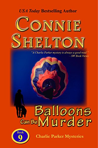 Balloons Can Be Murder (Charlie Parker Mystery Book 9)