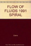 FLOW OF FLUIDS 1991 SPIRAL