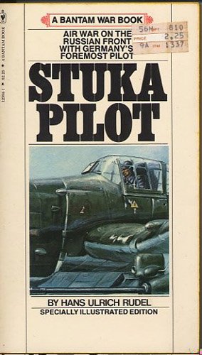 Stuka Pilot : Specially Illustrated Edition
