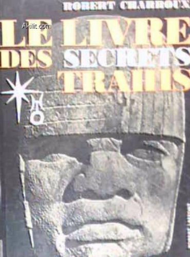 Le livre des secrets trahis
